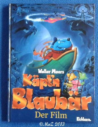 Bildtext: Käptn Blaubär - Der Film von Moers, Walter